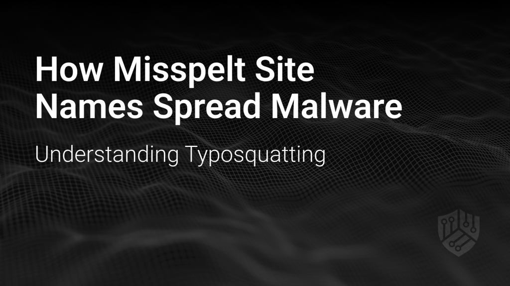 Image Titled How Misspelt Site Names Spread Malware: Understanding Typosquatting